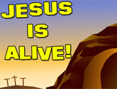 Jesus is Alive Easter Curriculum