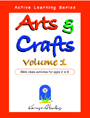 Karyn Henley's <i>Arts and Crafts, Volume 1</i>