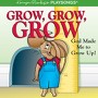 Karyn Henley's <i>Grow, Grow, Grow</i> Playsongs CD