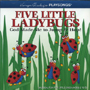 Karyn Henley's <i>Five Little Ladybugs</i> Playsongs CD
