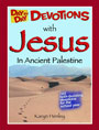Karyn Henley's <i>Day by Day Devotions with Jesus in Ancient Palestine</i>