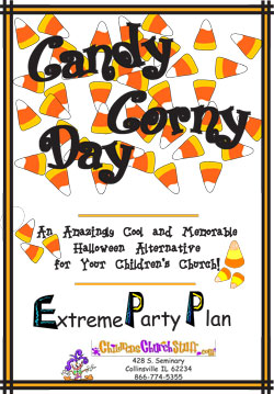 Childrens Church Stuff Candy Corny Day Extreme Party Plan (Download)
