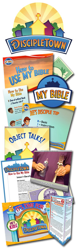 DiscipleTown Kids Church Unit #2: How to Use My Bible