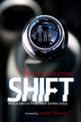 Shift: What it Takes to Finally Reach Families Today from Group Publishing