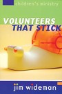 Children's Ministry <i>Volunteers That Stick</i> Book