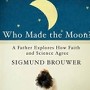 <i>Who Made the Moon</i> Book