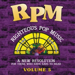 Righteous Pop Music (RPM) Volume 5 Download