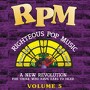 Righteous Pop Music (RPM) Volume 5 Download