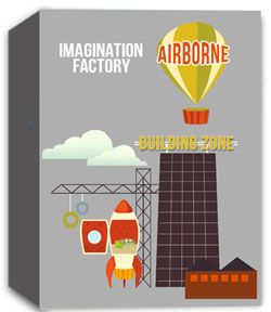 River's Edge Imagination Factory: The Building Zone - Airborne  Curriculum Download