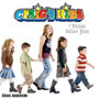 CrAiG's KiDs <I>I Wanna Follow Jesus</i> 3-Song Sampler Download