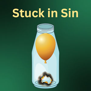 Stuck in Sin