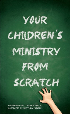 Your Children's Ministry from Scratch (Download)