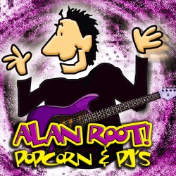 Alan Root's Popcorn and PJ's CD Download