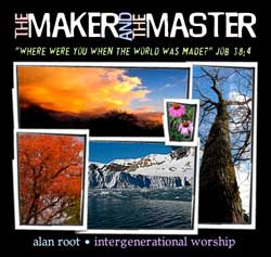 Alan Root's The Maker and the Master CD Download