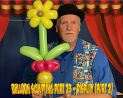 Balloon Sculpting with Pastor Brett - Part 23: Balloon Displays (Part 2)