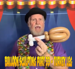 Balloon Sculpting with Pastor Brett - Part 33: Turkey Leg