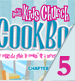 Kids Church Cookbook - Part 5