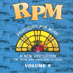 Righteous Pop Music (RPM) Volume 9 Download