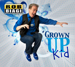 Rob Biagi Grown Up Kid Album Download